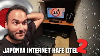 JAPONYA'DA TEKRAR İNTERNET KAFE OTELDE KALDIM!