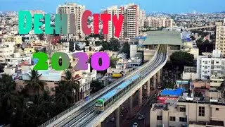 Delhi City view || Delhi City view 2020/New Delhi City/new Delhi in India/Hindi Urdu beautifully cit