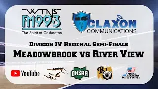 Meadowbrook vs River View - OHSAA Regional Semi-Final Volleyball from WTNS 99.3 FM