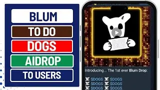Dogs Aidrop Coming for Blum Mini Game Miners 🔥