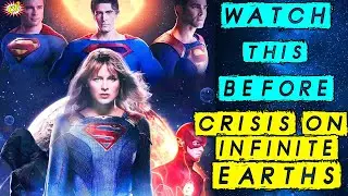 Watch This Before Crisis On Infinite Earths Arrowverse || 