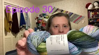 What Brings Me Joy (Mostly Knitting) Episode 30
