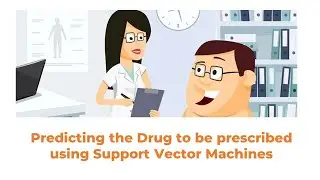 Predicting the Drugs to be prescribed using Support Vector Machines