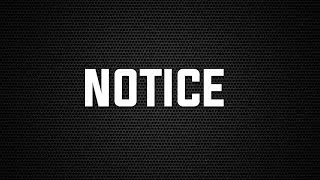 NOTICE !