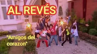 Patito Feo - Amigos del corazón  - AL REVÉS
