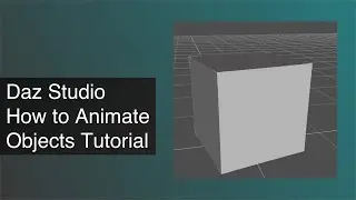 How to Animate Objects in Daz Studio | Daz3D Tips