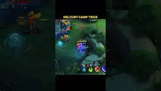 Helcurt Camp Trick Tutorial by Renyaaa #helcurt #mobilelegends #mlbb