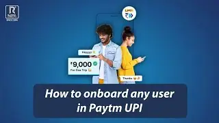How to onboard anyone in Paytm UPI through Redmil App