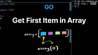 How to get First Item in Array in Go Language? Examples | ProgramGuru