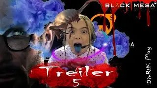 Мировой шутер от DivRiK ✔ Black Mesa Half Life 5 часть! 💥😲 ТРЭЙЛЕР 🎬