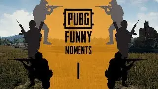PUBG Cool Kills and Funny Moments #1