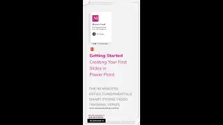 Getting Started - Creating your first slides in Power Point