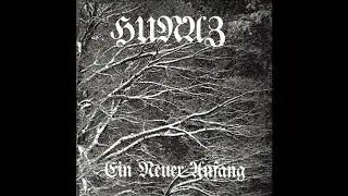Hunaz - Ein neuer Anfang [FULL ALBUM] 2013