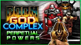 CAPTAIN'S CURSE... Doom: Perpetual Powers Map 18 with GOD COMPLEX GZDOOM (Nightmare)