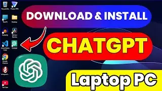 How to Download and Install Chatgpt in Laptop | Install Chatgpt on Windows 10/11