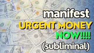 MANIFEST URGENT MONEY NOW! Subliminal 432hz (visual + audio)