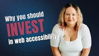 The Business Case for Web Accessibility