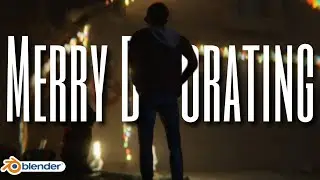 Merry Decorating - Blender Christmas Short