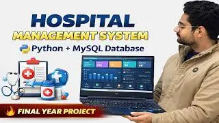 Hospital Management System in Python with MySQL Database | Python Projects for Beginners
