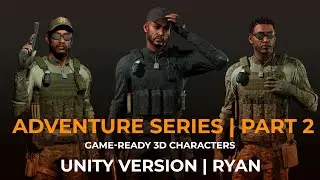 ADVENTURE SERIES | RYAN | UNITY demo | Game-ready 3D characters