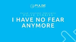 I Have No Fear Anymore