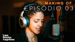 Aline Frazão - Uma Música Angolana | Making Of #03