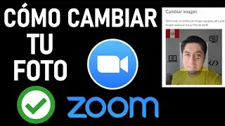Cómo Cambiar FOTO De PERFIL En ZOOM (En Tu PC 💻)
