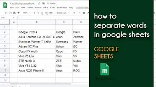 how to separate words in google sheets