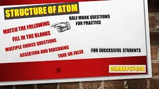Structure of Atom (Revision)  Part-II