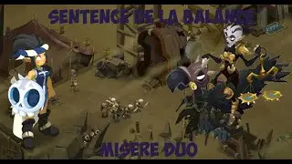 【Dofus】Sawlution Sentence de la Balance Misère Duo