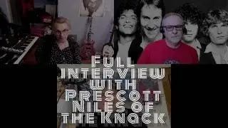 The Knack: My Sharona and beyond - Interview with Prescott Niles of The Knack