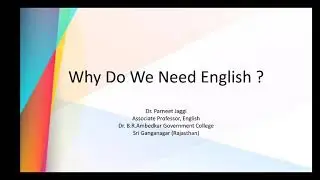 Why do We Need English? Importance of English Language| Significance of English