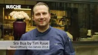 Sra Bua by Tim Raue - Neueröffnung des Jahres 2014
