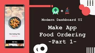 Modern Dashboard UI Android Studio | App Ordering Food Part 1 - Intro