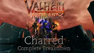 Valheim Ashlands Charred Enemy Complete Breakdown