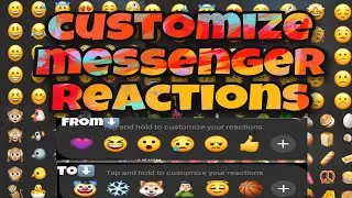 Customize Messenger Reactions | New Update 2020