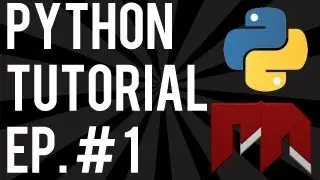 Python Tutorials - Hello World