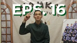 EPS. 16 | KALSIUM (Q.S Luqman)