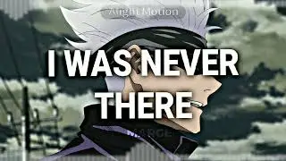 I was never There [weeknd] edit audio