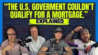 The US Government Couldn't Qualify for a Mortgage | US Debt Clock - Explained | Part 2