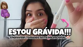 ESTOU GRÁVIDA!!! DESCOBRINDO A GRAVIDEZ, ENGRAVIDEI MESMO TOMANDO ANTICONCEPCIONAL 🤡|Juliana Borba