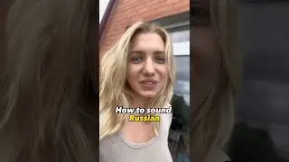 How to sound Russian?🔥🇷🇺 