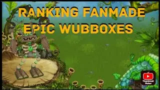 ranking fanmade wubboxes (pt 1)