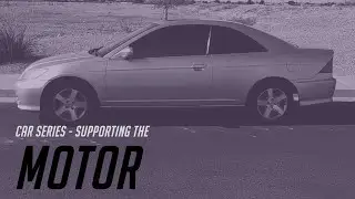 🚗 Car Series - Supporting the Motor
