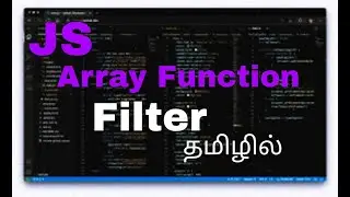 JavaScript filter in Tamil || js filter method
