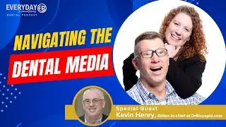 Navigating the Dental Media