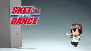 Funny SKET-Dance Break Scene
