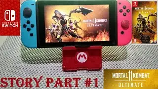 Mortal Kombat 11 Ultimate / Story Part #1 / Longplay / Nintendo Switch / Handheld Mode