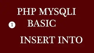 PHP MYSQLI BASIC  INSERT INTO  || Data Insert Into Database.