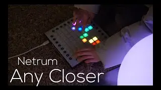 Netrum - Any Closer | Launchpad in Nodeul Island